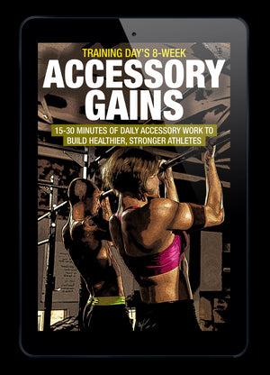 Accessory Gains: 8 Weeks of 15-30 Minute Pre or Post-Training Accessory Work