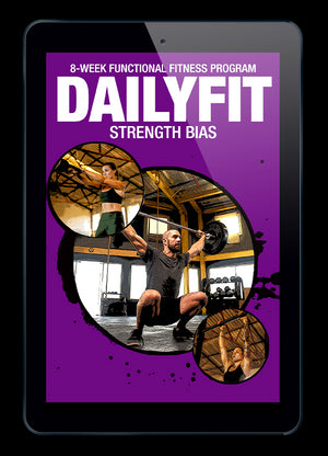 DailyFit (StrengthBias): 8-Week Functional Fitness Program