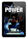 Power Volume 2: 8-Week Squat, Deadlift, & Press Strength Program