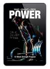 Power: 10-Week Squat, Deadlift, & Press Strength Program