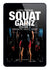 Squat Gainz Volume 2