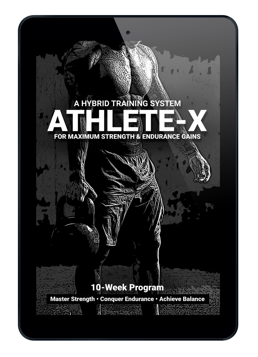 Athlete-X: A Hybrid Training Program for Maximum Endurance, Strength & Hypertrophy Gains