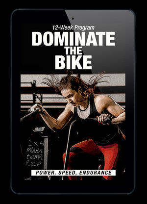 Dominate the Bike: A 12-Week Program for Power, Speed, & Endurance