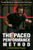 {PRESALE} The Paced Performance Method: A New Way to Train. Precision Over Chaos (8-Weeks)