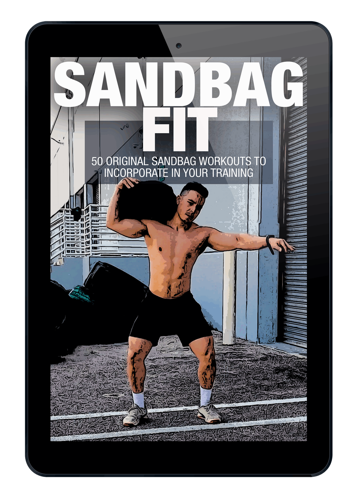 SandbagFit: 50 Original Sandbag Workouts to Incorporate in Your Training