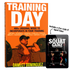 Training Day: 400+ Original WODs to Incorporate in Your Training (+ Free Copy of Squat Gainz!)